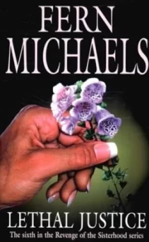 Image of Lethal justice by Fern Michaels