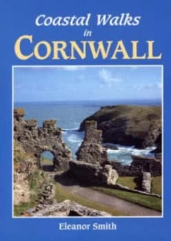 Image of Coastal Walks in Cornwall by Eleanor Smith Paperback
