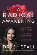 Image of radical awakening turn pain into power embrace your truth live free
