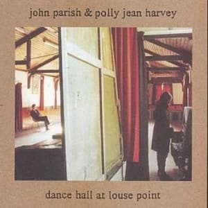 Image of Dance Hall at Louse Point by John Parish & Polly Jean Harvey CD Album