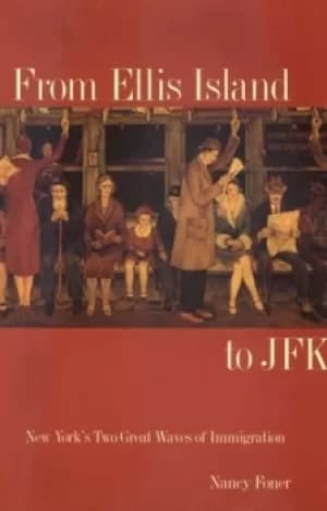 Image of From Ellis Island to JFK by Nancy Foner