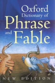 Image of Oxford Dictionary of Phrase and Fable by Elizabeth Knowles Hardback