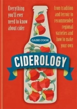 Image of Ciderology by Gabe Cook