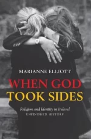Image of When God took sides by Marianne Elliott