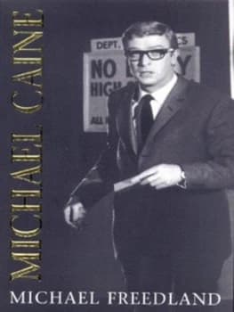 Image of Michael Caine by Michael Freedland Book