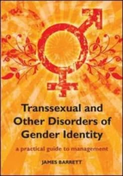 Image of Transsexual and Other Disorders of Gender Identity by James Barrett Paperback