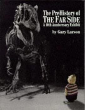 Image of Pre-History of the Far Side by Gary Larson Paperback