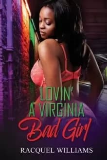 Image of Lovin' A Virginia Bad Girl