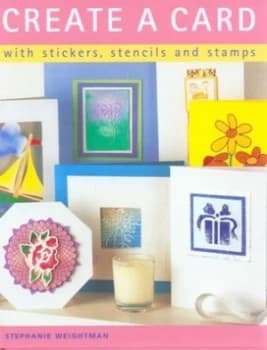 Image of Create a Card by Stephanie Weightman Hardback