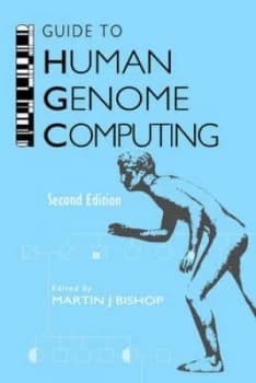Image of Guide to Human Genome Computing by Martin J. Bishop Hardback