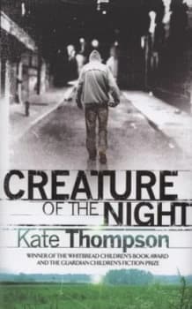 Image of Creature of the Night by Kate Thompson Hardback
