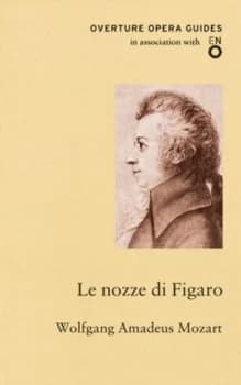 Image of Le Nozze Di Figaro by Wolfgang Amadeus Mozart and English National Opera Paperback
