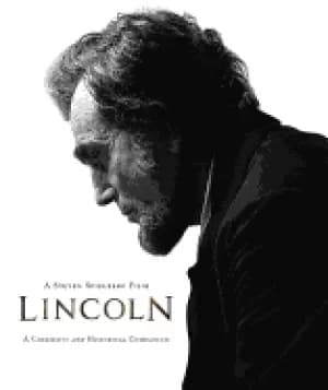 Image of lincoln a steven spielberg film a cinematic and historical companion disney