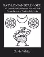 Image of babylonian star lore an illustrated guide to the star lore and constellatio