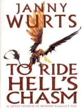 Image of To Ride Hells Chasm by Janny Wurts Book