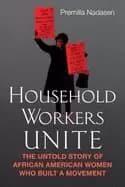 Image of household workers unite the untold story of african american women who buil