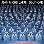 Image of Equinoxe by Jean Michel Jarre CD Album