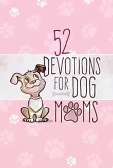 Image of 52 Devotions for Dog Moms