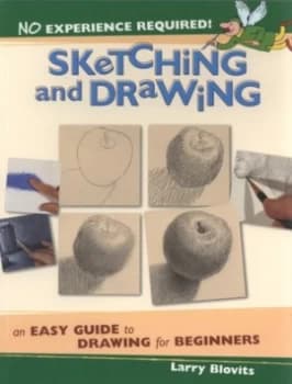 Image of Sketching and Drawing by Larry Blovits Paperback