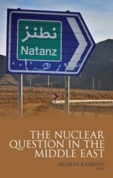 Image of The Nuclear Question in the Middle East by Mehran Kamrava Book