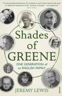 Image of Shades of Greene : One Generation of an English Family