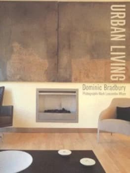 Image of Urban Living by Dominic Bradbury Hardback