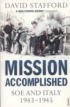 Image of Mission Accomplished by David Stafford Paperback