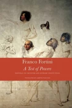 Image of A Test of Powers by Franco Fortini Hardback