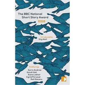 Image of The BBC National Short Story Award 2018 Paperback / softback 2018