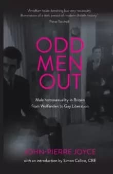 Image of Odd Men out : Male Homosexuality in Britain from Wolfenden to Gay Liberation: Revised and Updated Edition