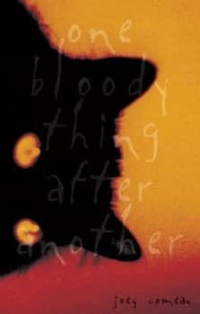 Image of One Bloody Thing After Another by Joey Comeau Book