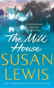 Image of The Mill House by Susan Lewis Paperback