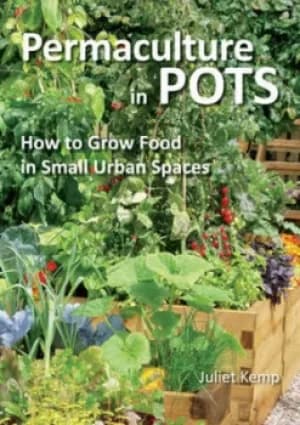 Image of Permaculture in pots by Juliet Kemp