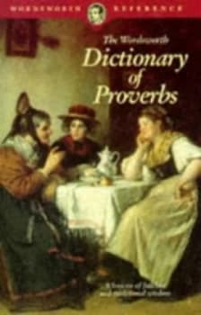 Image of The Wordsworth Dictionary of Proverbs by G. L Apperson Paperback