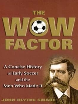 Image of The Wow Factor by John Blythe Smart Paperback