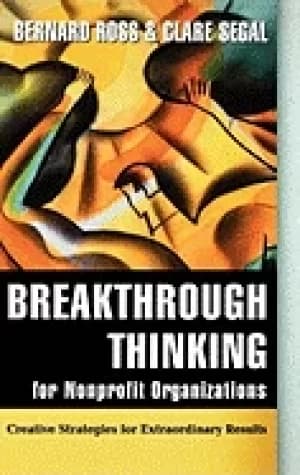 Image of breakthrough thinking for nonprofit organizations creative strategies for e