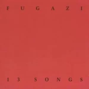 Image of 13 Songs by Fugazi CD Album