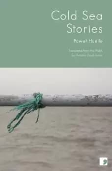 Image of Cold sea stories by Pawel Huelle