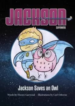 Image of Jackson saves an owl by Darren Garwood