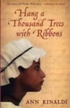Image of Hang a Thousand Trees with Ribbons by Ann Rinaldi Book