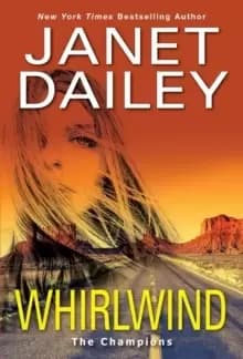 Image of Whirlwind : A Thrilling Novel of Western Romantic Suspense