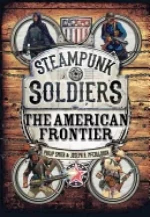 Image of steampunk soldiers the american frontier