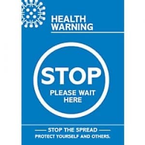 Image of Seco Health & Safety Poster Health warning - stop, please wait here Semi-Rigid Plastic 42 x 59.5 cm