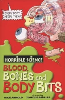 Image of Blood Bones and Body Bits by Nick Arnold Paperback