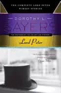 Image of lord peter the complete lord peter wimsey stories