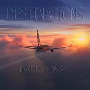 Image of Destinations by Darryl Way CD Album