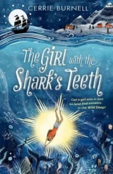 Image of The girl with the sharks teeth by Cerrie Burnell