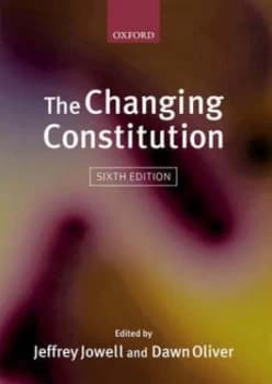 Image of The Changing Constitution by Sir Jeffrey Jowell Book