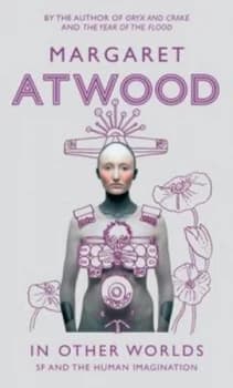 Image of In Other Worlds by Margaret Atwood Hardback