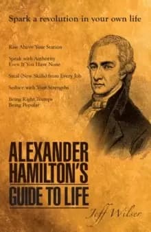 Image of Alexander Hamilton's Guide to Life